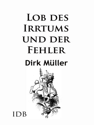 cover image of Lob des Irrtums und der Fehler